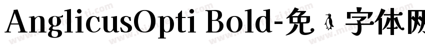 AnglicusOpti Bold字体转换